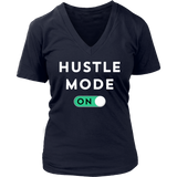 Hustle Mode On Womens Shirt