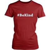 #BeKind Womens Shirt