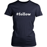 #follow | Women Shirt