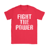 Fight The Power | Womens Shirt