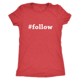 #follow | Women Shirt
