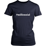 #millennial | Womens Shirt
