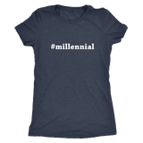 #millennial | Womens Shirt