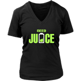 Need Juice | Womens Shirt