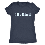 #BeKind Womens Shirt